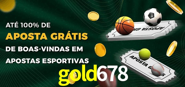 gold678 Ate 100% de Aposta Gratis